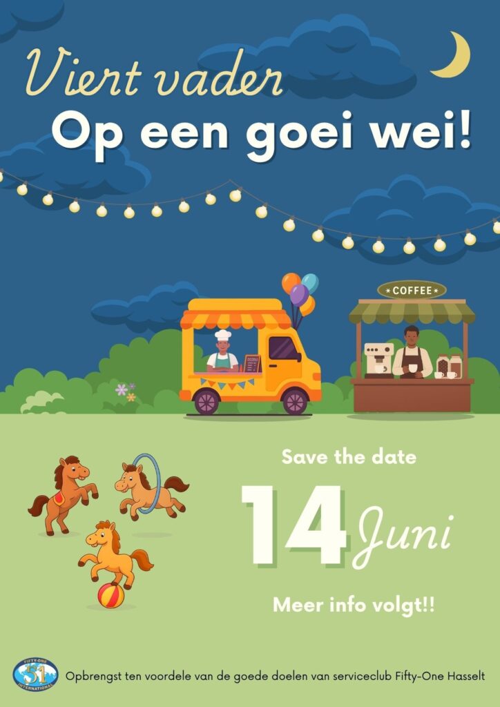 Fifty-One Club Hasselt – Viert vader… op een goei wei!